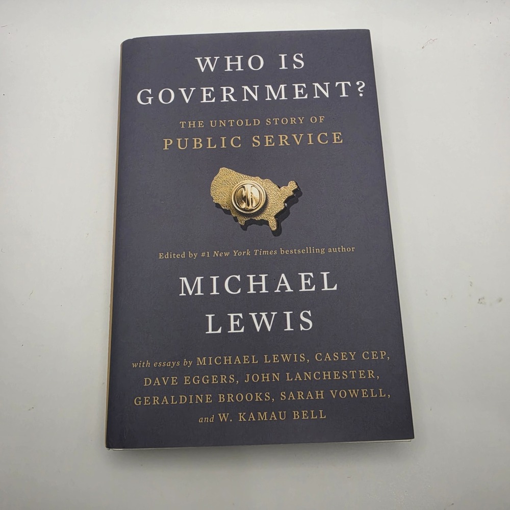 Who Is Government?: The Untold Story 2025 Michael Lewis 9798217047802